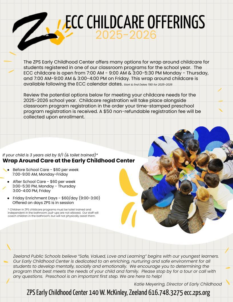 This image includes details on the ECC wrap around childcare program offerings and costs.  Please call 616.748.3275 for complete details.